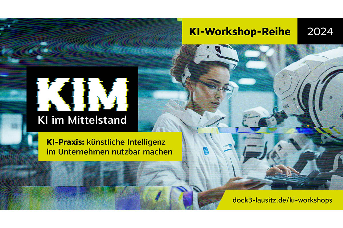 Am 27.03.24 startet im Dock3 Lausitz eine Workshop-Reihe Künstliche Intelligenz: KI-Praxis: Künstliche Intelligenz im Unternehmen nutzbar machen