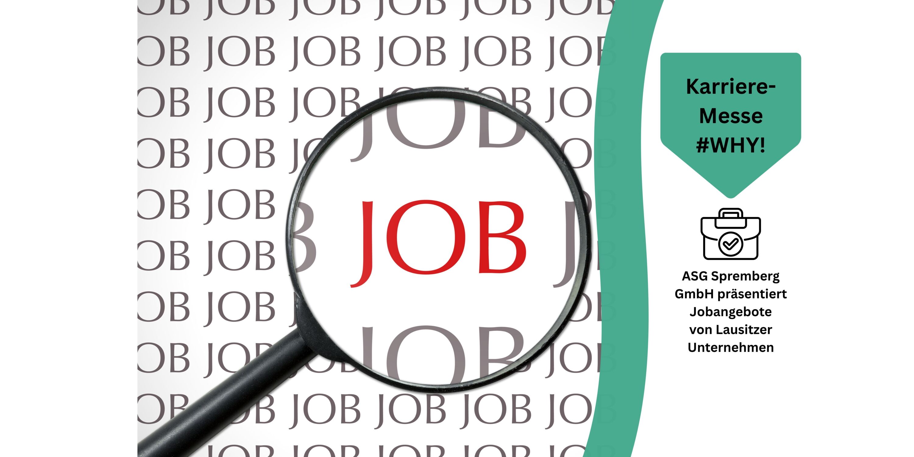 Karrieremesse #WHY! in Hoyerswerda - die ASG Spremberg GmbH präsentiert Jobangebote von Lausitzer Unternehmen.